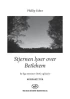 Stjernen lyser over Betlehem (SSA) - Korpartitur af Phillip Faber