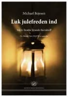 Luk julefreden ind af Michael Bojesen og Beathe Strands Barndorff