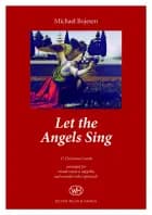 Let the Angels Sing af Michael Bojesen