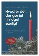 Hvad er det, der gør jul til noget særligt? (TV-version) af Peter Sander Andersen og Svend Erik Petersen