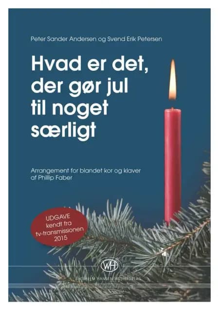 Hvad er det, der gør jul til noget særligt? (TV-version) af Peter Sander Andersen