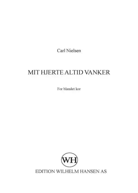 Mit hjerte altid vanker af Carl Nielsen