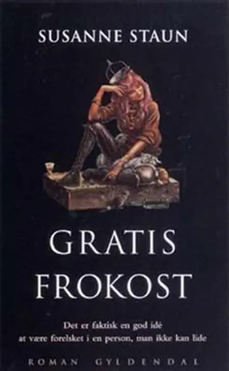 Gratis frokost af Susanne Staun