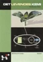 Det levendes kemi af Thorkild Johs. Nielsen