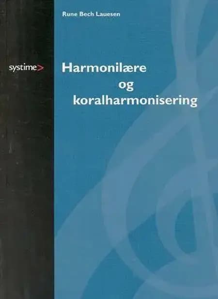 Harmonilære og koralharmonisering af Rune Bech Lauesen