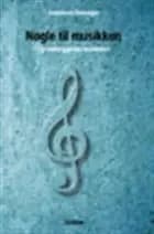 Nøgle til musikken af Johannes Grønager