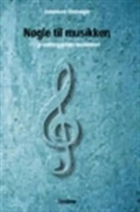 Nøgle til musikken af Johannes Grønager