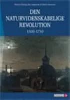 Den naturvidenskabelige revolution 1500-1750 af Marie Sørensen og Nanna Dissing Bay Jørgensen