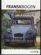 Franskbogen - øvehæfte