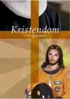Kristendom af Søren Korshøj Laursen og Katrine Haaning
