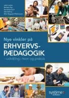 Nye vinkler på erhvervspædagogik af Jette Larsen, Barbara Day, Henriette Duch og Ulla Nistrup Jørgensen