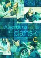 Alverdens dansk. G-niveau af Hanne Milling og Anne Weile