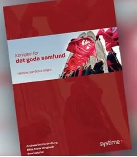 Kampen for det gode samfund af Andreas Bonne Sindberg