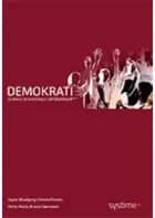 Demokrati af Ditte Maria Brasso Sørensen og Signe Blaabjerg Christoffersen