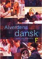 Alverdens dansk. F-niveau af Hanne Milling og Anne Weile