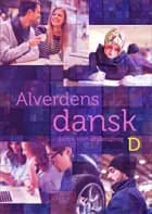 Alverdens dansk. D-niveau af Hanne Milling og Anne Weile