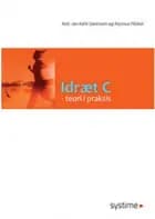 Idræt C af Jette Engelsbreth Holm, Claus Estrup og Ellen Sig