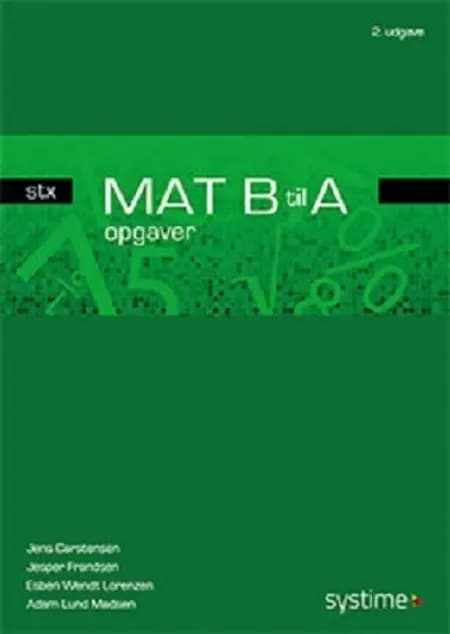 MAT B til A - stx - opgaver af Jesper Frandsen