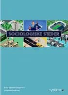 Sociologiske steder af Johannes Andersen, Anders Hedegaard Kristiansen og Rune Valentin Gregersen