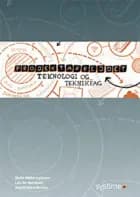 Projektarbejdet af Mette Møller Jeppesen, Lars Bo Henriksen og Henrik W. Routhe