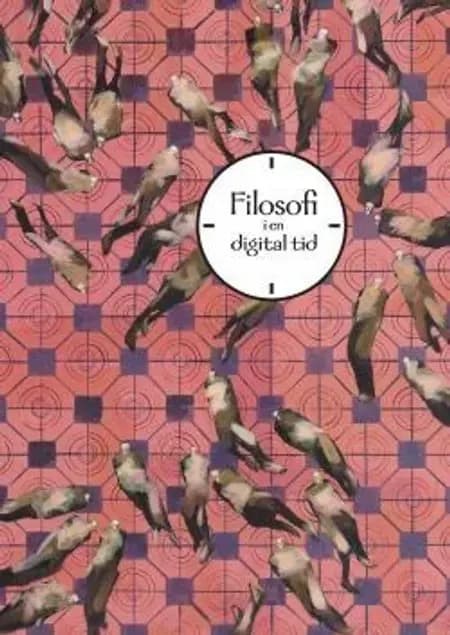 Filosofi i en digital tid af Lisbeth Gødsbøll Jørgensen