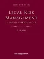 Legal Risk Management i private virksomheder af Jon Iversen