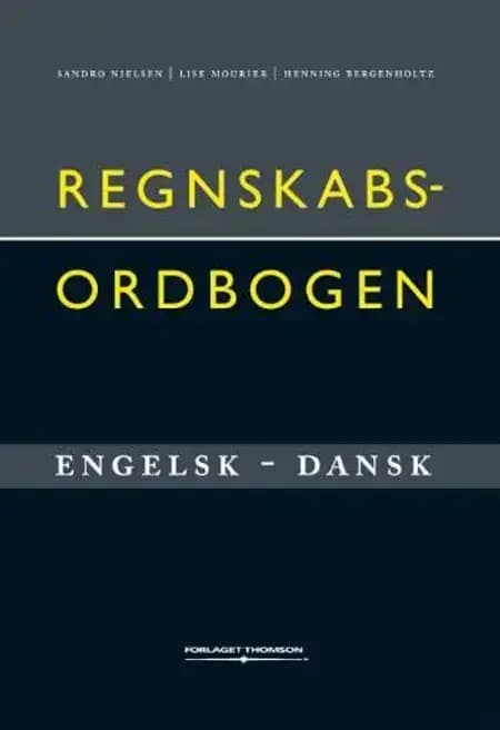 Regnskabsordbogen engelsk-dansk af Henning Bergenholtz