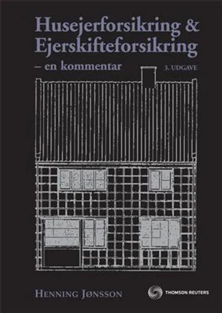 Husejerforsikring & ejerskifteforsikring af Henning Jønsson