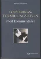 Forsikringsformidlingsloven med kommentarer af Morten Samuelsson