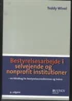 Bestyrelsesarbejde i selvejende og nonprofit institutioner af Teddy Wivel