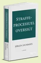 Straffeprocessuel oversigt af Jørgen Jochimsen
