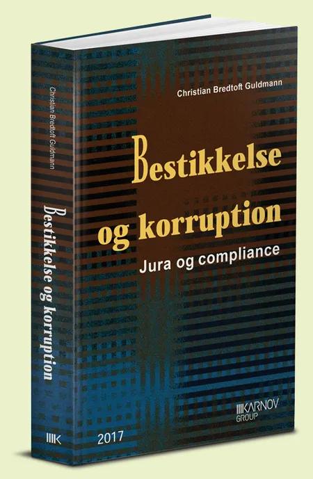 Bestikkelse og korruption af Christian Bredtoft Guldmann