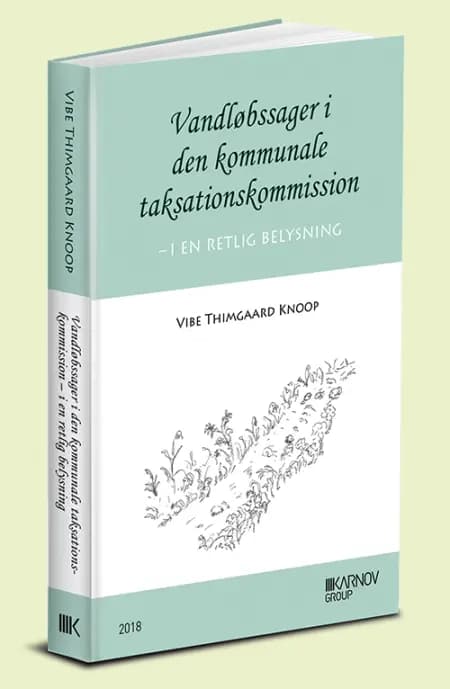 Vandløbssager i den kommunale taksationskommission af Vibe Thimgaard Knoop