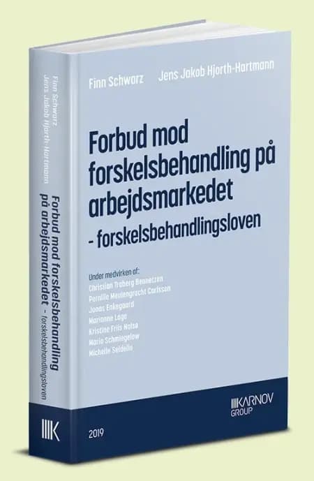 Forbud mod forskelsbehandling på arbejdsmarkedet af Finn Schwarz