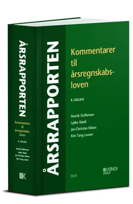 Årsrapporten. Kommentarer til årsregnskabsloven af Henrik Steffensen