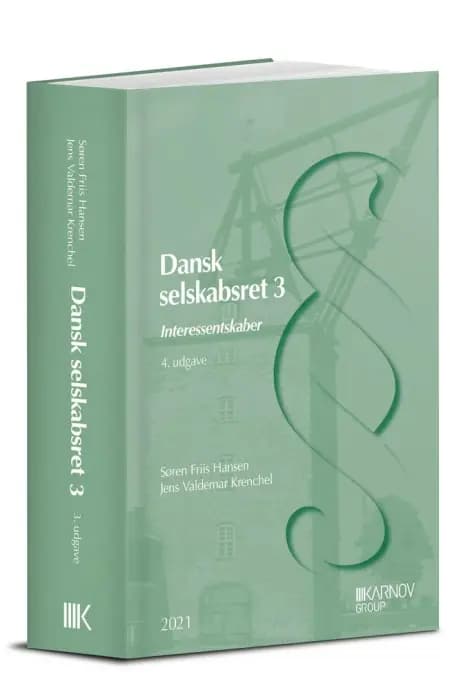Dansk selskabsret 3 af Søren Friis Hansen
