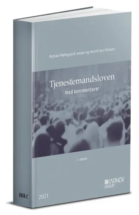 Tjenestemandsloven med kommentarer af Michael Møllegaard Jessen