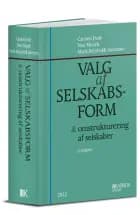 Valg af selskabsform af Carsten Fode, Noe Munck og Mads Reinholdt Sørensen