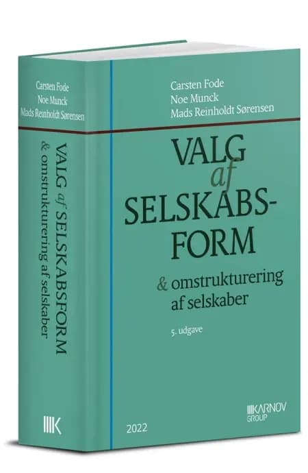 Valg af selskabsform af Noe Munck