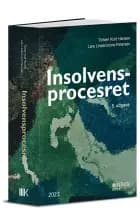 Insolvensprocesret af Lars Lindencrone Petersen og Torben Kuld Hansen