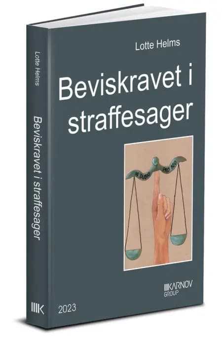 Beviskravet i straffesager (ph.d.) af Lotte Helms