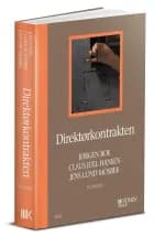 Direktørkontrakten af Jørgen Boe, Claus Juel Hansen og Jens Lund Mosbek