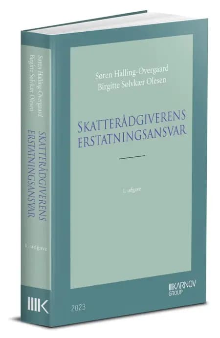 Skatterådgiverens erstatningsansvar af Birgitte Sølvkær Olesen