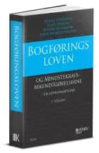 Bogføringsloven og Mindstekravsbekendtgørelserne - en lovkommentar af Henrik Steffensen, Klaus Okholm og Betinna Østermark