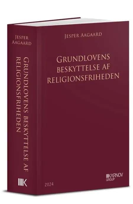 Grundlovens beskyttelse af religionsfriheden, ph.d. af Jesper Aagaard