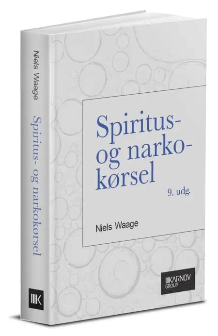 Spiritus- og narkokørsel af Niels Waage