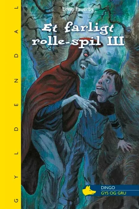 Et farligt rolle-spil III af Lene Fauerby
