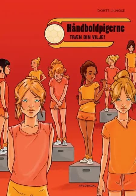 Håndboldpigerne 2 af Dorte Lilmose