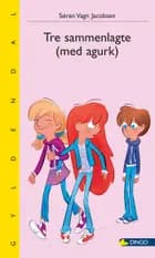 Tre sammenlagte (med agurk) af Søren Vagn Jacobsen