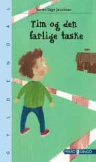 Tim og den farlige taske af Søren Vagn Jacobsen
